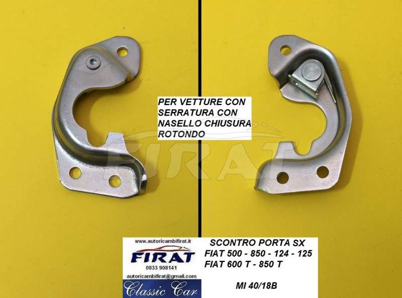 SCONTRO PORTA FIAT 500 850 124 125 600T 850T SX (41/18B)